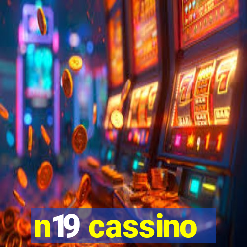 n19 cassino